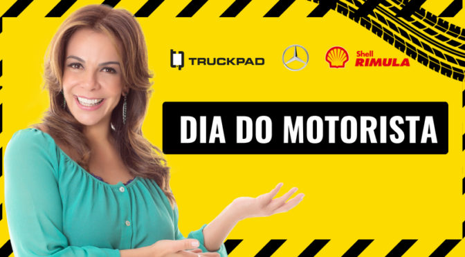 Dia do motorista com Mercedes-Benz, Shell Rimula e Truckpad