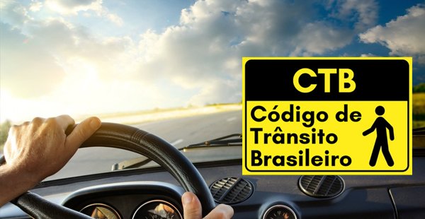 Governo propõe mudanças no Código de Trânsito Brasileiro