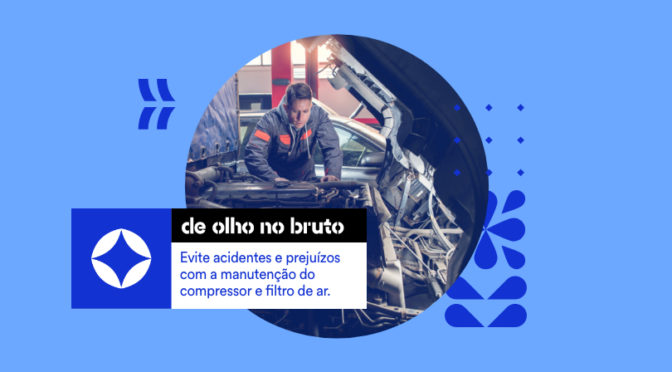 Evite acidentes e prejuízos com a manutenção do compressor e filtro de ar.