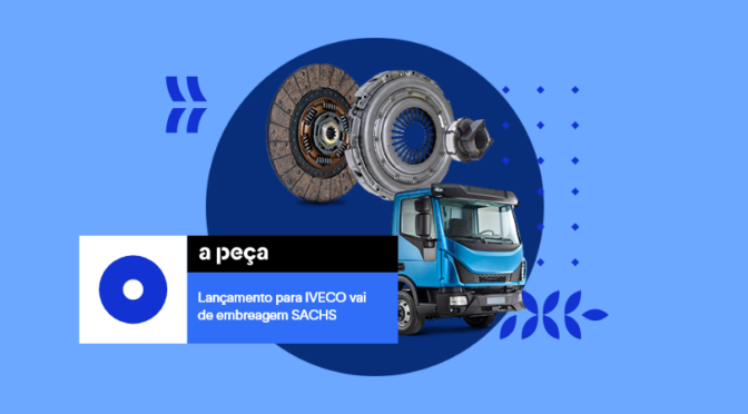 LANÇAMENTO PARA IVECO VAI DE EMBREAGEM SACHS