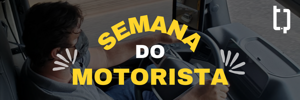 Semana do Motorista!