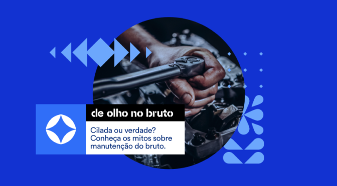 Cilada ou verdade? Conheça os mitos sobre manutenção do bruto.