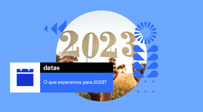 <strong>O que esperamos para 2023?</strong>